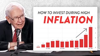 Warren Buffett Explains How To Invest During High Inflation [upl. by Imailiv739]