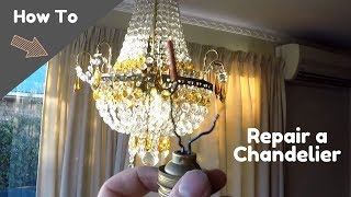 How To Fix a Chandelier [upl. by Einuj170]