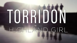 Highland Girl  OFFICIAL VIDEO [upl. by Artsa]