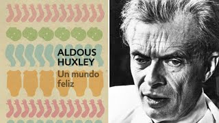 Un Libro una hora 33 Un mundo feliz  Aldous Huxley [upl. by Tan]