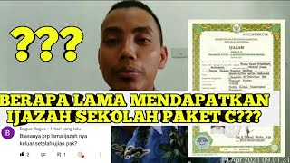 BERAPA LAMA MENDAPATKAN IJAZAH DI SEKOLAH PAKET C [upl. by Daniala]