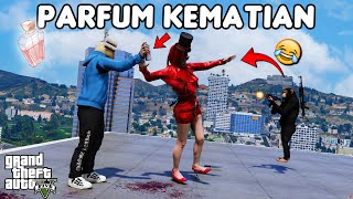 PARFUM KEMATIAN  GTA 5 ROLEPLAY [upl. by Iahc]