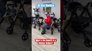 What is the benefit of a Rollator Walker allstarmedical [upl. by Lezti]