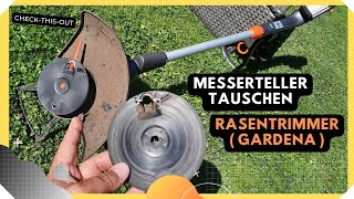 Messerteller tauschen  Rasentrimmer Gardena [upl. by Hynes258]