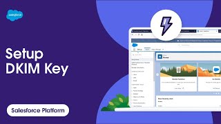 How to Setup DKIM Key  Salesforce [upl. by Ashwin877]