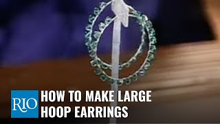 How To Make Large Hoop Earrings [upl. by Mungovan783]