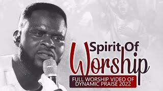 SK Frimpong SPIRIT OF WORSHIP full worship video of Dynamic Praise 2022 [upl. by Mojgan]