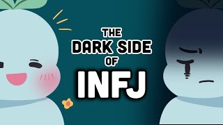 The Dark Side Of INFJ  The Worlds Rarest Personality Type [upl. by Ennairb]