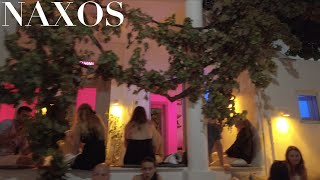 Naxos Nightlife  Cyclades Greece  Summer 2023 [upl. by Anerys]