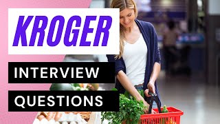 Kroger Interview Questions with Answer Examples [upl. by Adnileb]