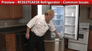 Samsung RF263TEAESR Refrigerator  Common Issues [upl. by Liana]