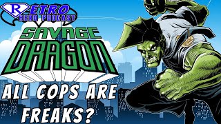 The Savage Dragon  RETRO HERO VIDEO 11 [upl. by Noivax]