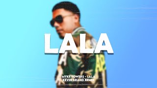 Myke Towers  LALA REMIX ELECTRONICA KEVIN BRAND [upl. by Vernita]