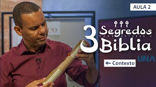 AULA 2 Contexto I 3 Segredos para Estudar a Bíblia rodrigosilva biblia [upl. by Ennayr300]