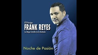 Como Sanar  Frank Reyes Audio Bachata [upl. by Natsyrk]