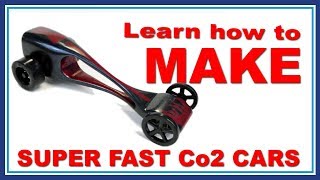 How to make a Fast Co2 Car [upl. by Reta]