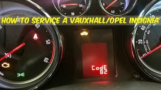 Opel Vauxhall Insignia Service How to replace your oil amp filter [upl. by Rosaline]