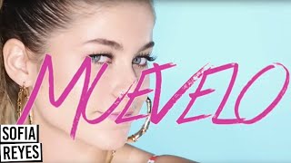 Sofia Reyes  Muévelo ft Wisin Official Lyric Video [upl. by Acsicnarf14]