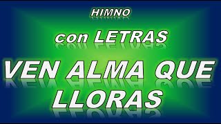 Himno VEN ALMA QUE LLORAS  AEMINPU  guía con letras  Nuevo Día [upl. by Ybrek]