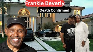 The Maze Singer Frankie Beverlys Age Wife Son CAUSE OF DEATH Career Lifestyle And Net Worth [upl. by Teryl623]