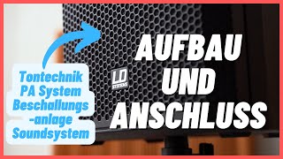 Lautsprecher aufbauen und anschließen  PA Beschallung Anlage einfach erklärt [upl. by Eihcir]