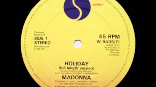 Madonna  Holiday 12 Full Length Version [upl. by Howlend]