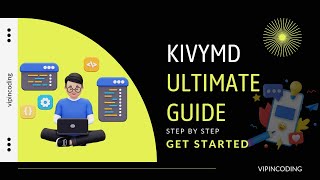 KivyMD Tutorial The Ultimate Guide for Beginners [upl. by Elehcir382]