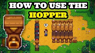 Stardew Valley 15  How To Use The Hopper effectively sort of [upl. by Ynnav697]