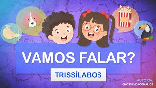 VAMOS FALAR COMPILAÇÃO TRISSÍLABOS 🧡 [upl. by Norty416]