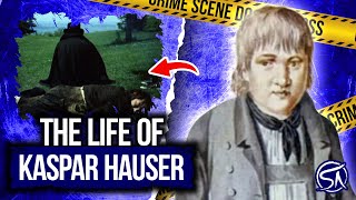 The Mysterious Life Of Kaspar Hauser [upl. by Kathleen]