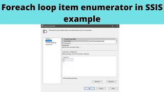 70 Foreach loop item enumerator in ssis example [upl. by Elga420]