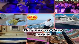 Bombay To Goa Cruise 😍😊 2024 Cruise Video  Kohli Family Vlog😘😁 FULL ENJOY [upl. by Acemaj176]