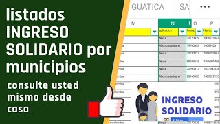 Listado Ingreso Solidario Todos los municipios de Colombia consulta con tu cédula [upl. by Aihsetan205]