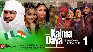 KALMA DAYA Episode 1 Season 1 ORIGINAL with ENGLISH subtitle Labarin NIGER 🇳🇪 NIGERIA 🇳🇬 [upl. by Aineles]