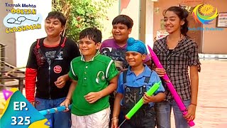 Taarak Mehta Ka Ooltah Chashmah  Episode 325  Full Episode [upl. by Aicercul]