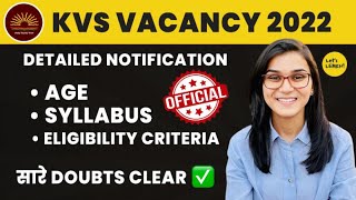 KVS Vacancy 2022  Official Syllabus Age Eligibility Criteria Exam Pattern for KVS PRT TGT PGT [upl. by Nhguavad]