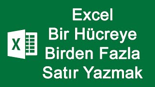 Excel Bir Hücreye Birden Fazla Satır Yazmak [upl. by Godfrey169]