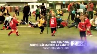 Norðurálsmótið á Stöð 2 Sport [upl. by Isdnil336]