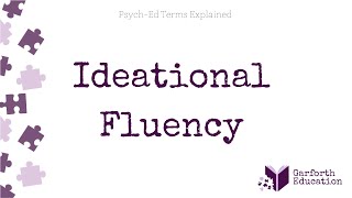 Ideational Fluency [upl. by Ymma]