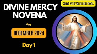 DIVINE MERCY NOVENA for DECEMBER 2024 DAY ONE  🙏First day Divine Mercy novena [upl. by Itra509]