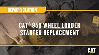 How to Replace a Cat® 950 Wheel Loader Starter [upl. by Eelanaj458]