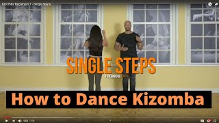 How to Dance Kizomba  Kizomba for Absolute Beginners  Kizomba Single Steps [upl. by Darb]