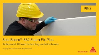 Sika Boom® 562 Foam Fix Plus for professional use [upl. by Blockus]