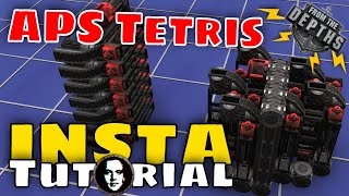 From The Depths INSTANT Tutorial Efficient APS Tetris With Ammo Ejectors [upl. by Dosh]