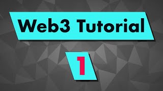 Web3 Tutorial Introduction for Beginners [upl. by Ahcropal]