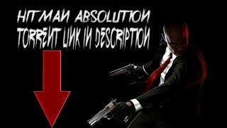 Hitman Absolution Pc Torrent Free Download [upl. by Anora]