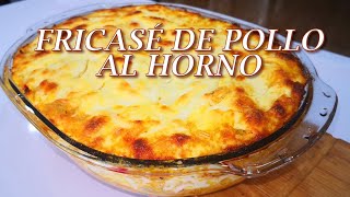 Receta Fricasé de pollo cremoso al horno  Fácil y delicioso [upl. by Jacquelyn604]