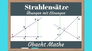 Strahlensätze  Vierstreckensätze  Übungen mit Lösungen  schnell amp einfach erklärt  ObachtMathe [upl. by Gean861]