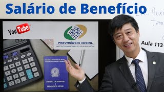 Direito Previdenciário  Salário de Benefício  Aula 113  Professor Eduardo Tanaka [upl. by Pengelly]