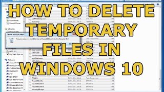 How To Delete Temporary Files In Windows 10 [upl. by Prasad]